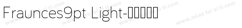 Fraunces9pt Light字体转换